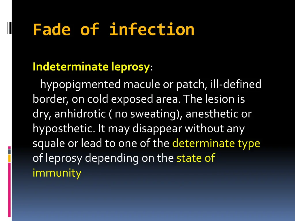 fade of infection