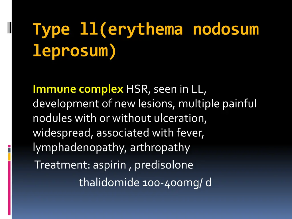 type ll erythema nodosum leprosum