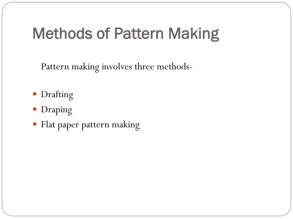 methods of pattern making methods of pattern