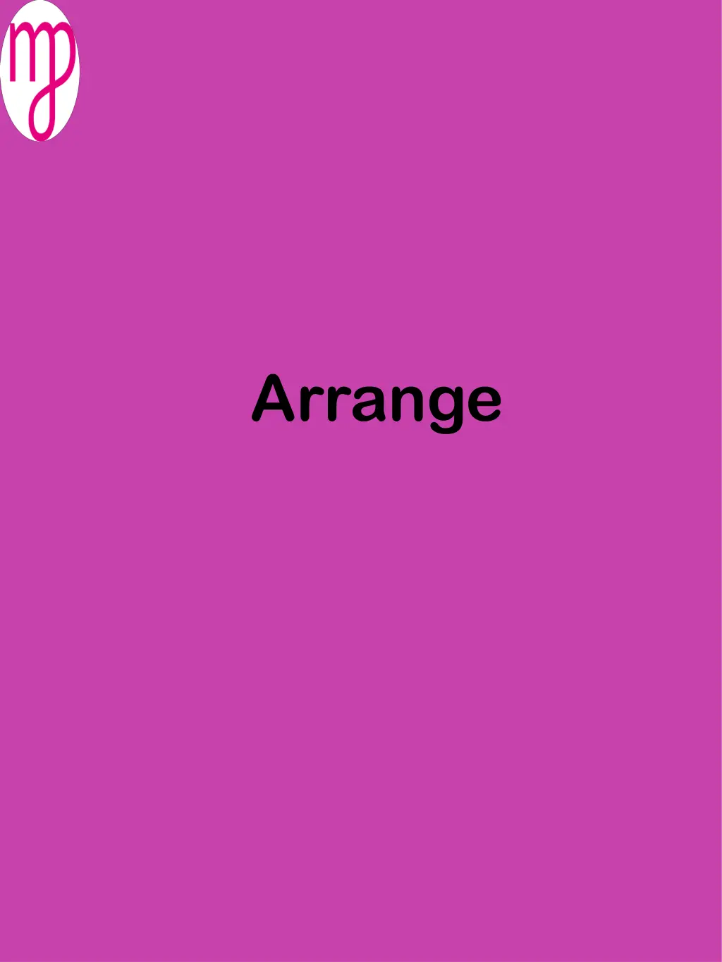 arrange