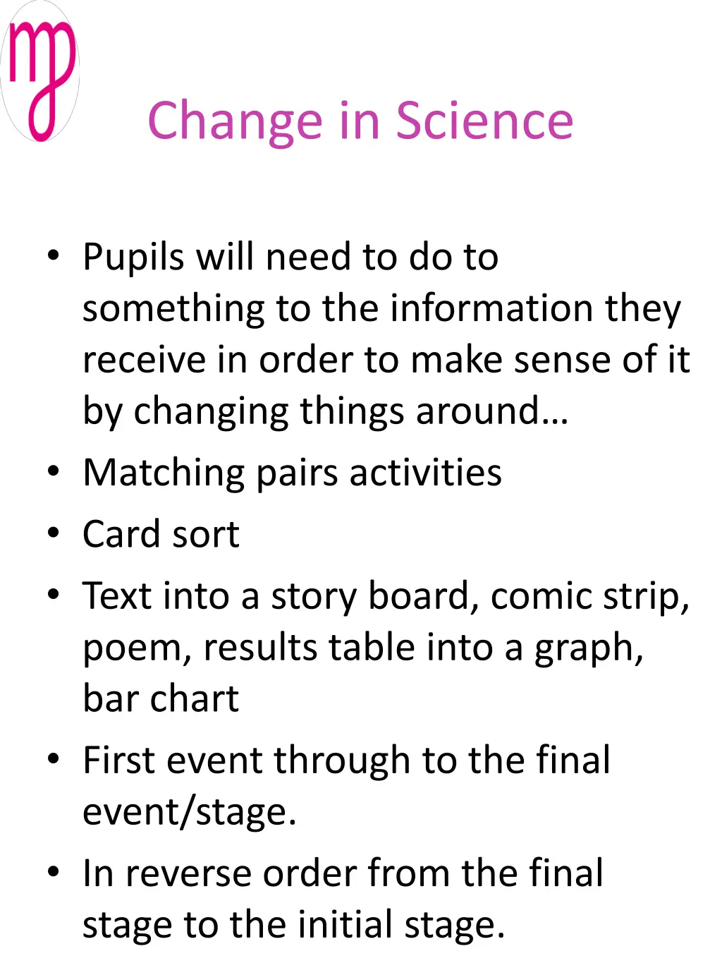 change in science