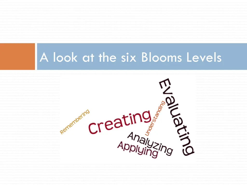 a look at the six blooms levels