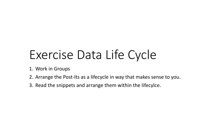 exercise data life cycle