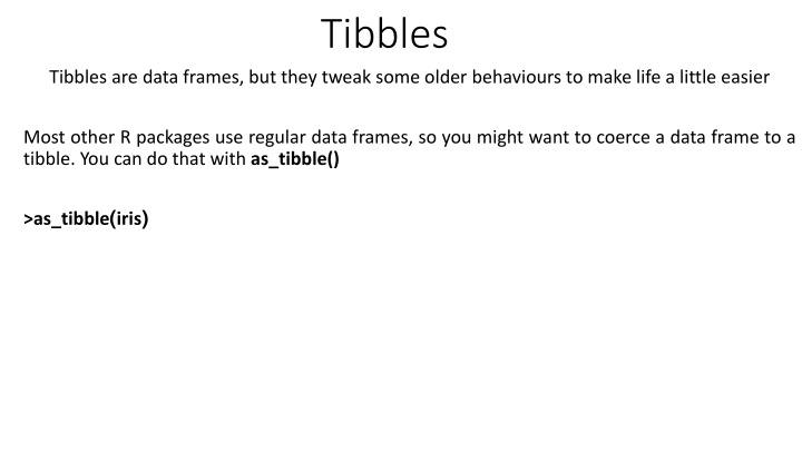 tibbles