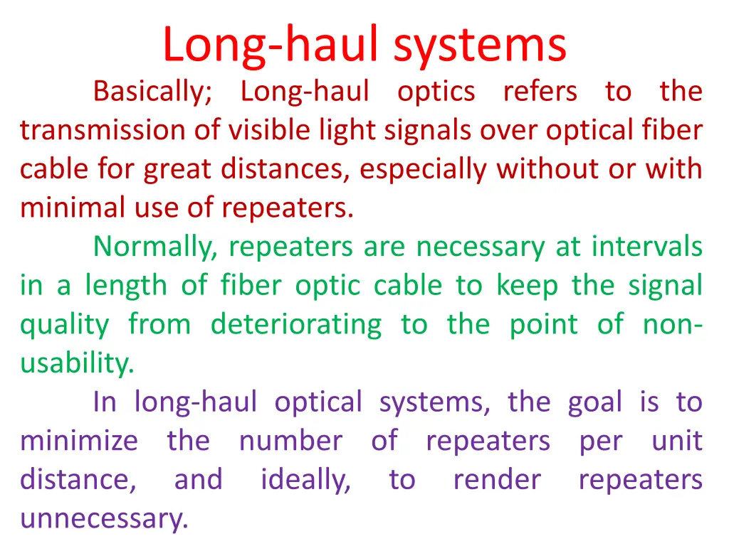 long haul systems 1