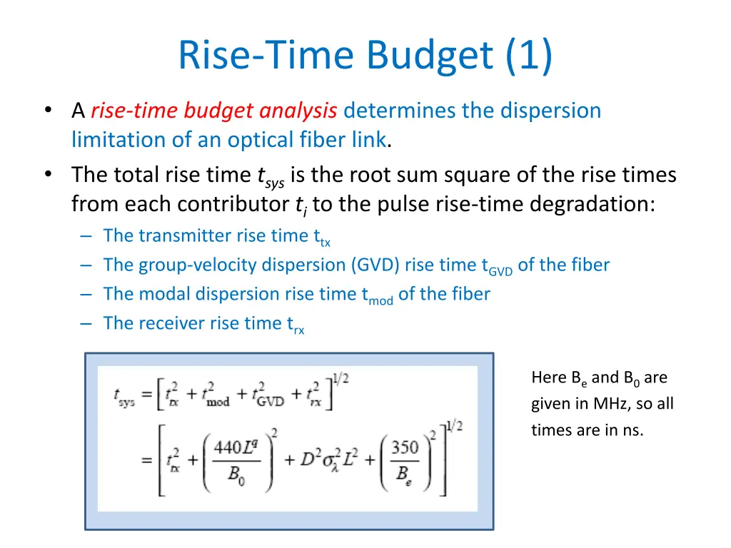 rise time budget 1