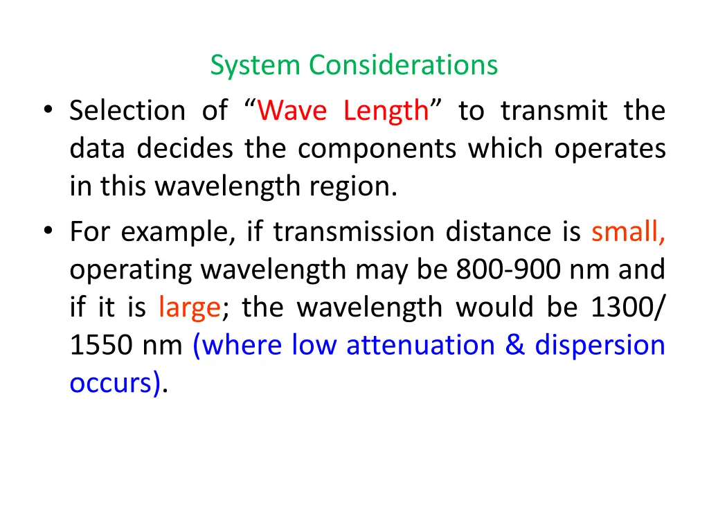 system considerations