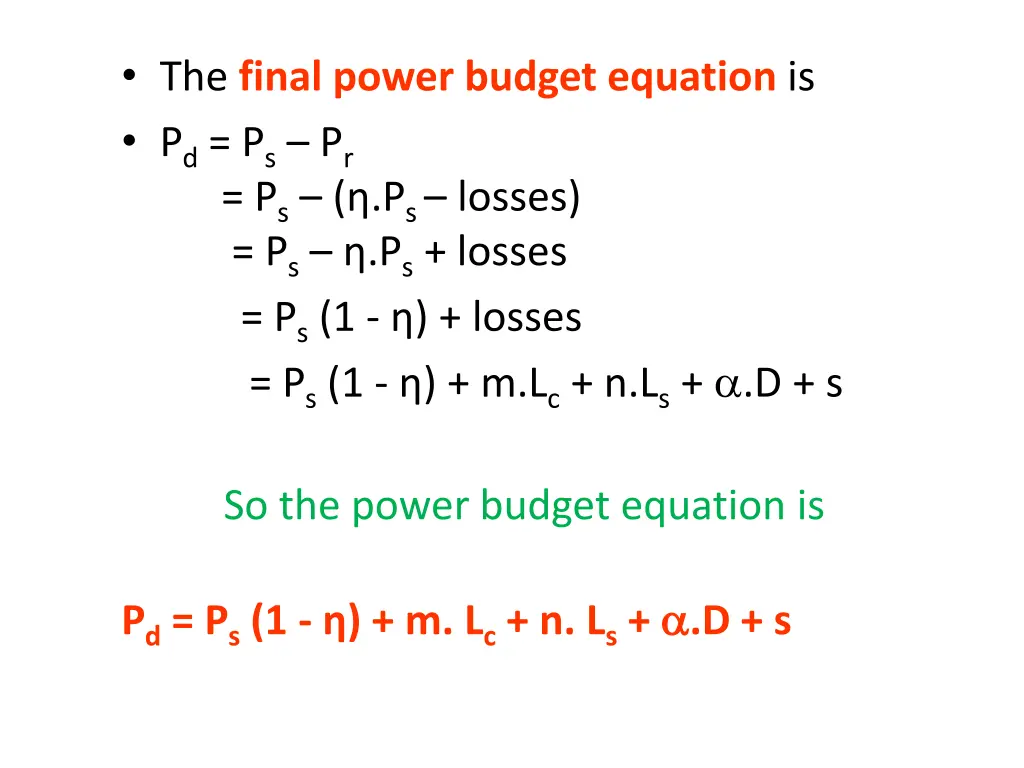 the final power budget equation