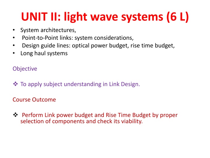 unit ii light wave systems 6 l system