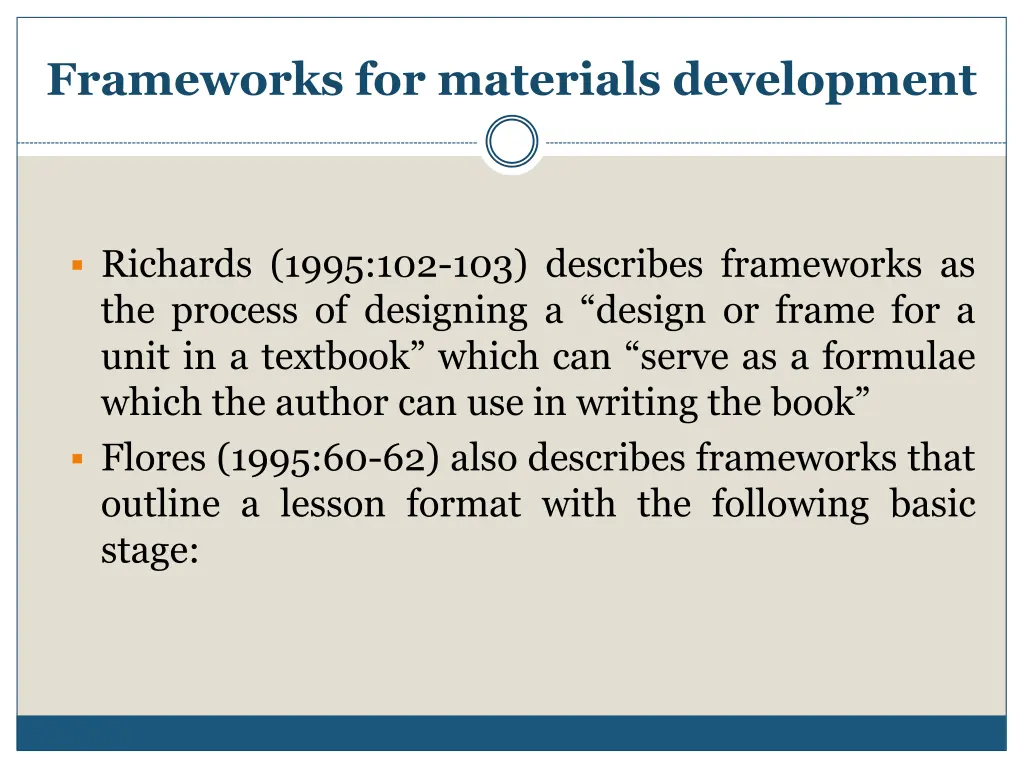 frameworks for materials development