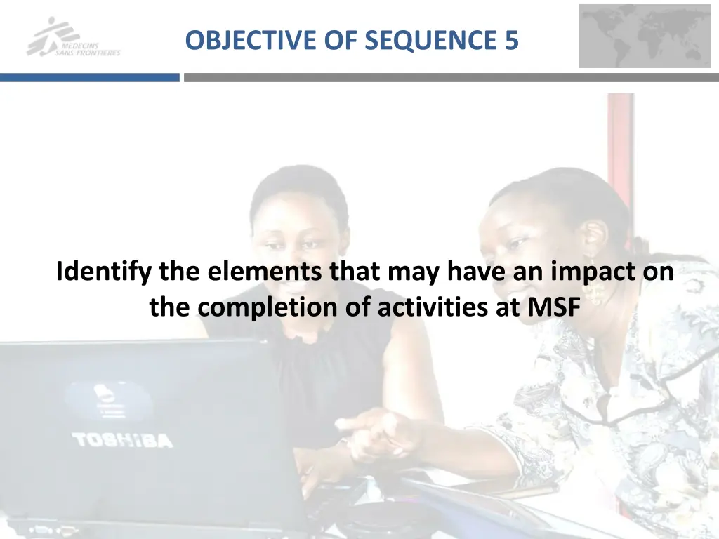 objective of sequence 5