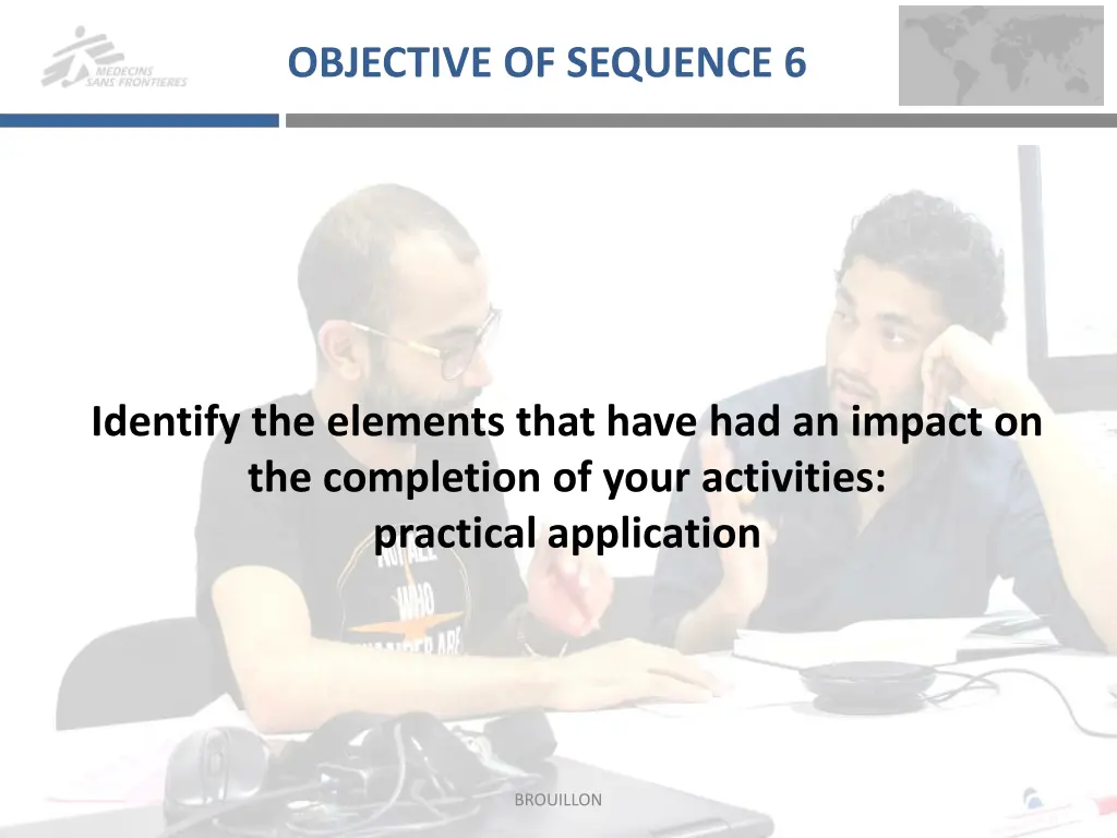 objective of sequence 6