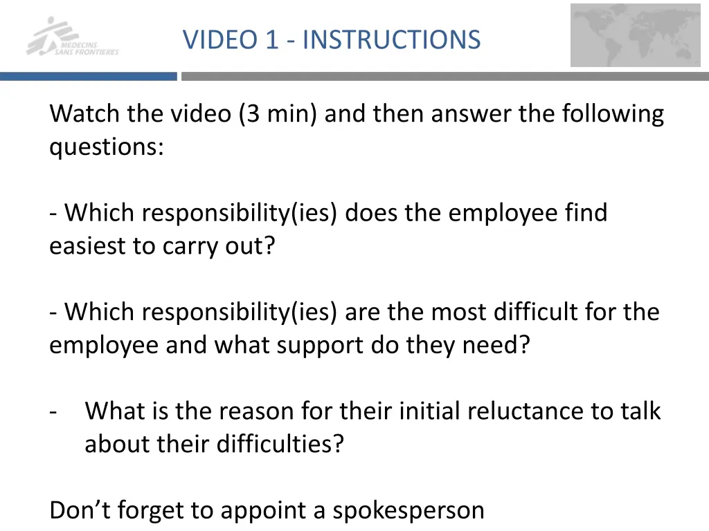 video 1 instructions