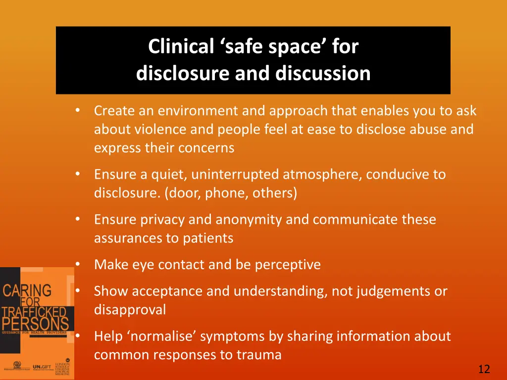 clinical safe space for disclosure and discussion