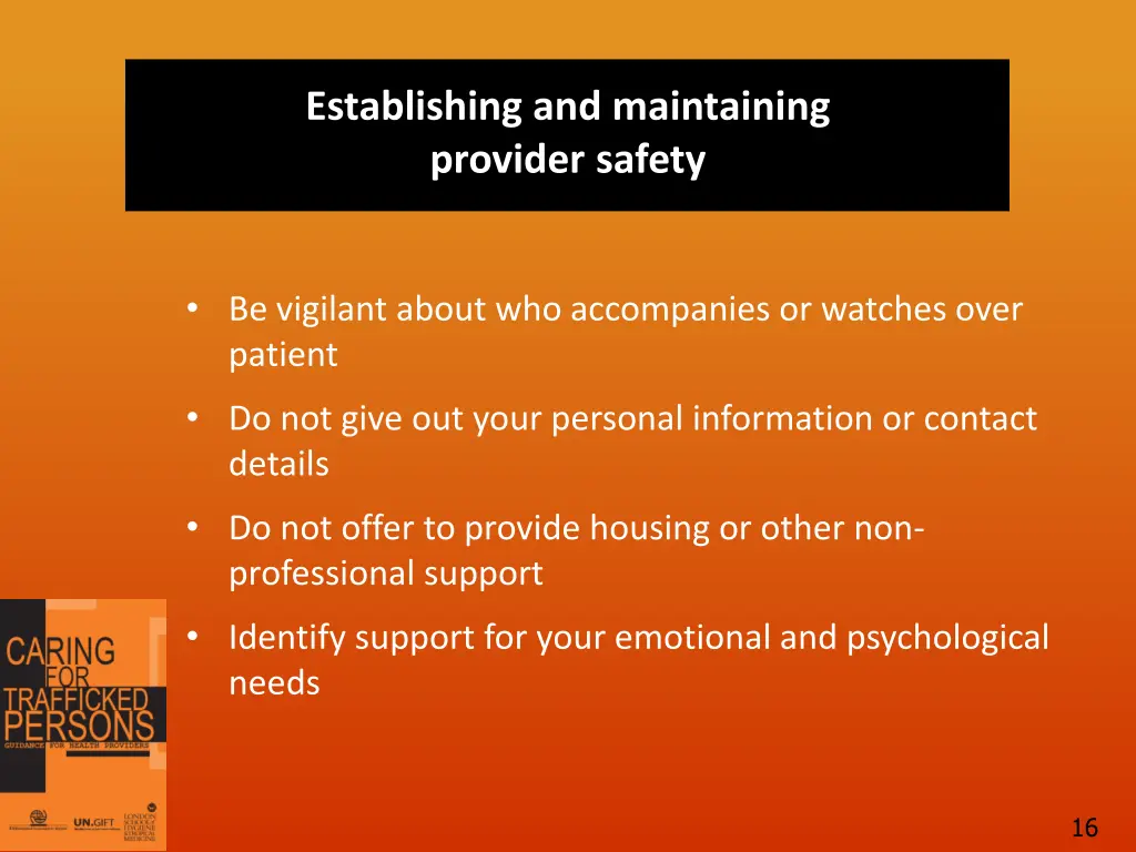 establishing and maintaining provider safety