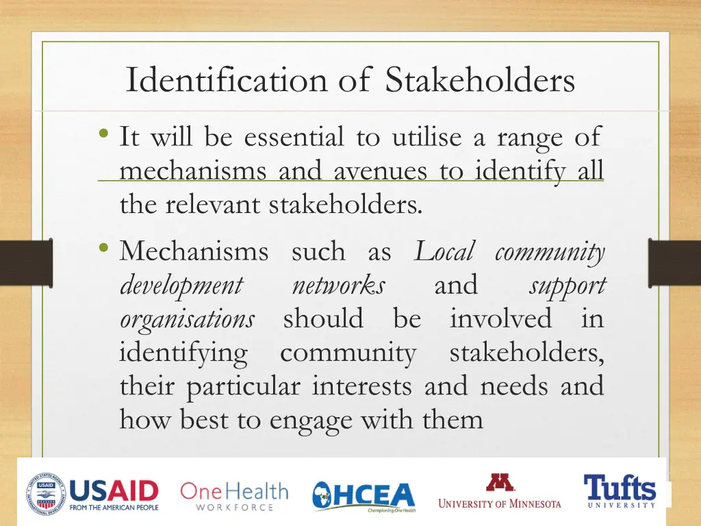 identification of stakeholders it will