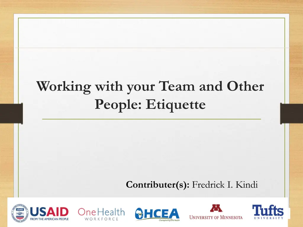 working with your team and other people etiquette