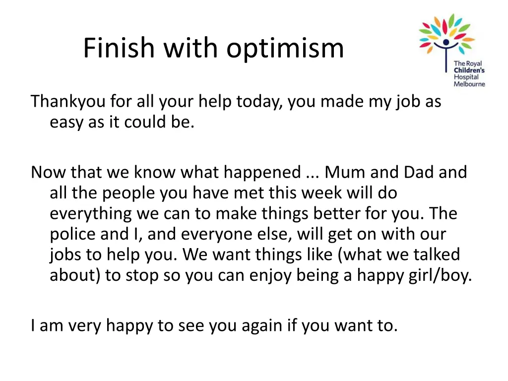 finish with optimism