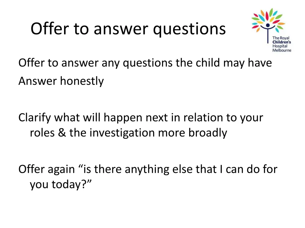 offer to answer questions