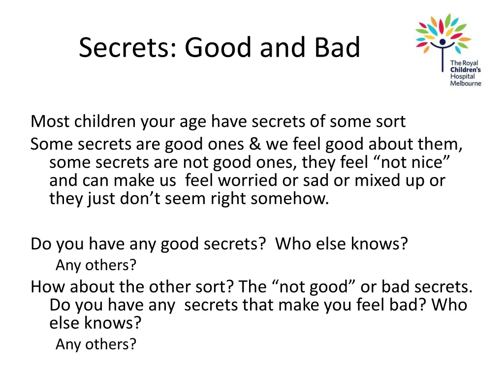 secrets good and bad