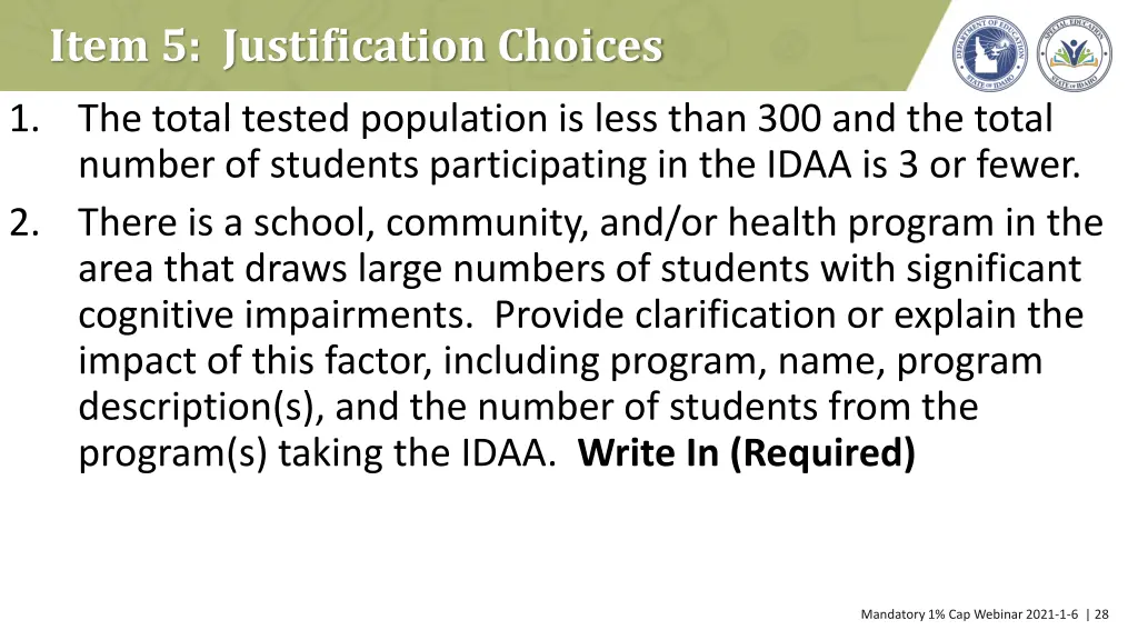 item 5 justification choices