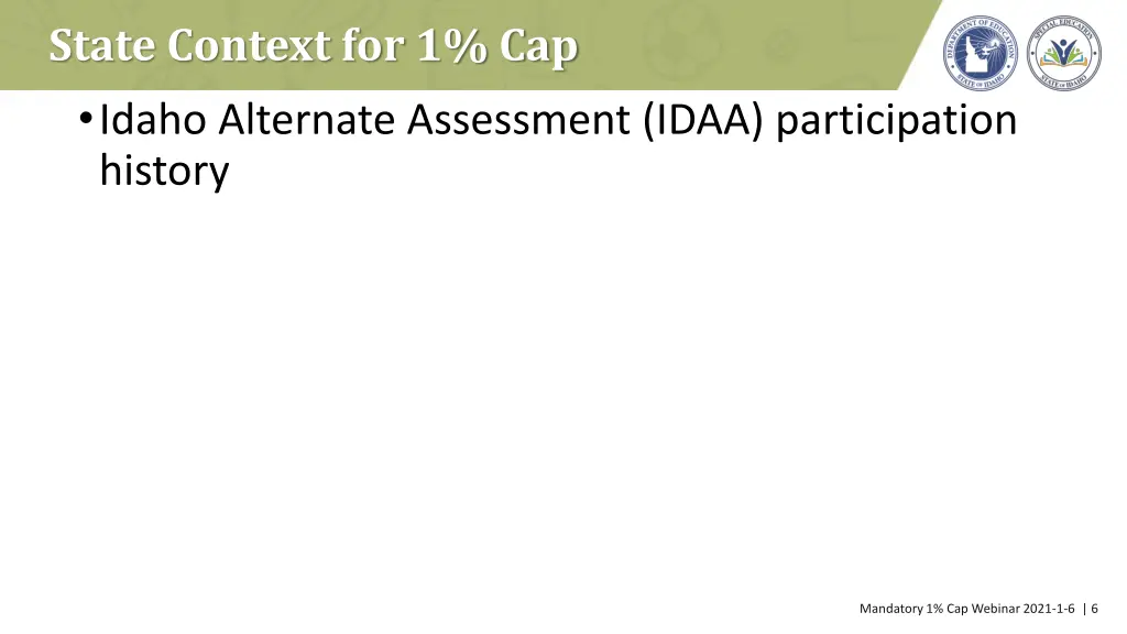 state context for 1 cap idaho alternate