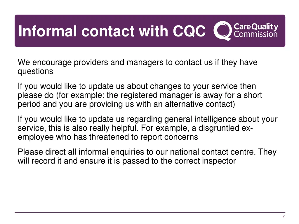 informal contact with cqc