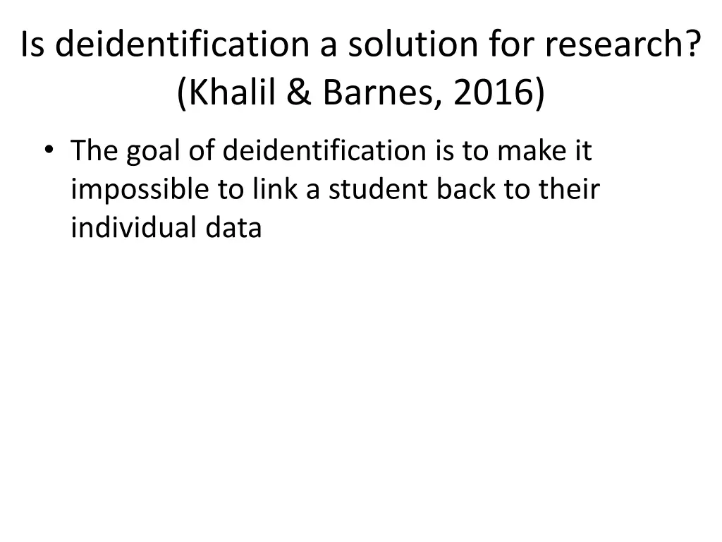 is deidentification a solution for research