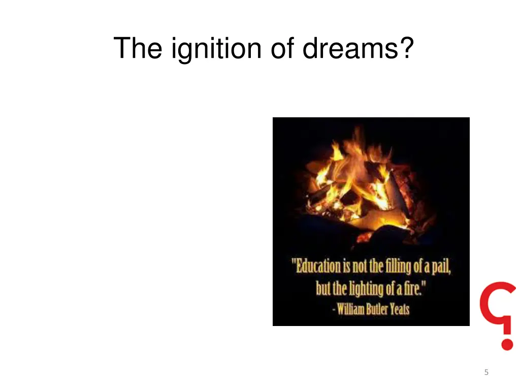 the ignition of dreams