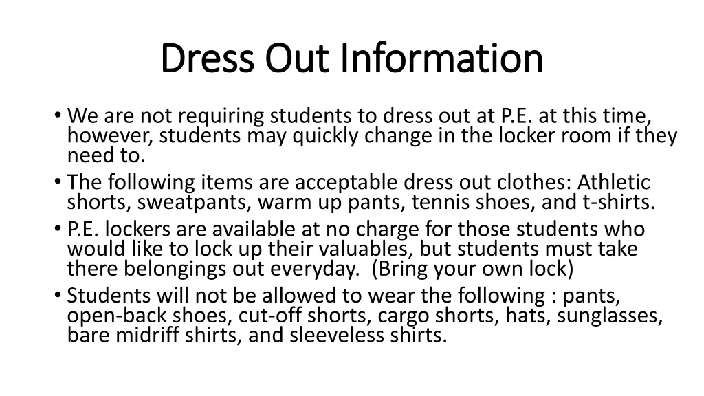 dress out information dress out information