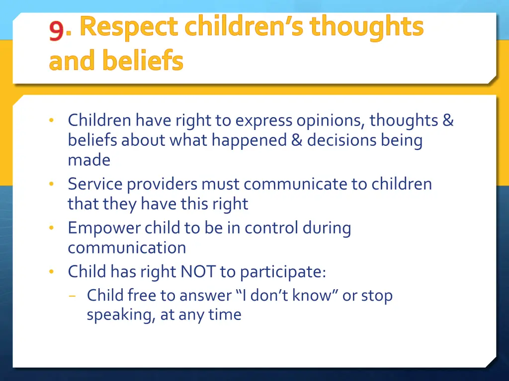 9 respect children s thoughts and beliefs