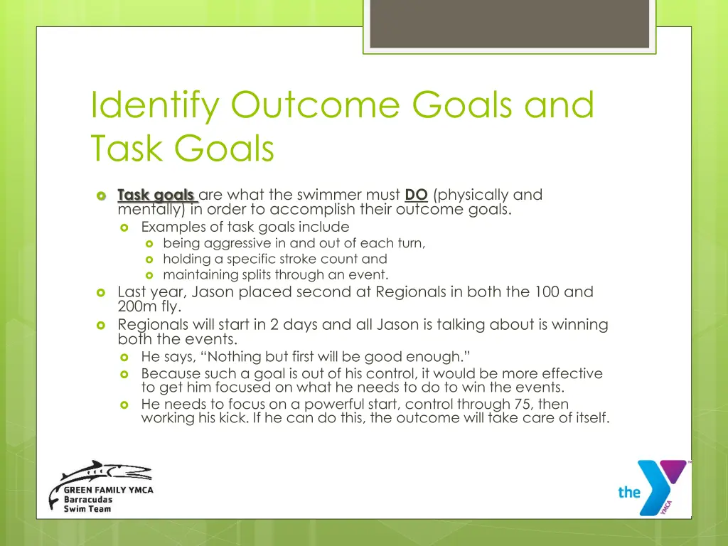 identify outcome goals and task goals 1