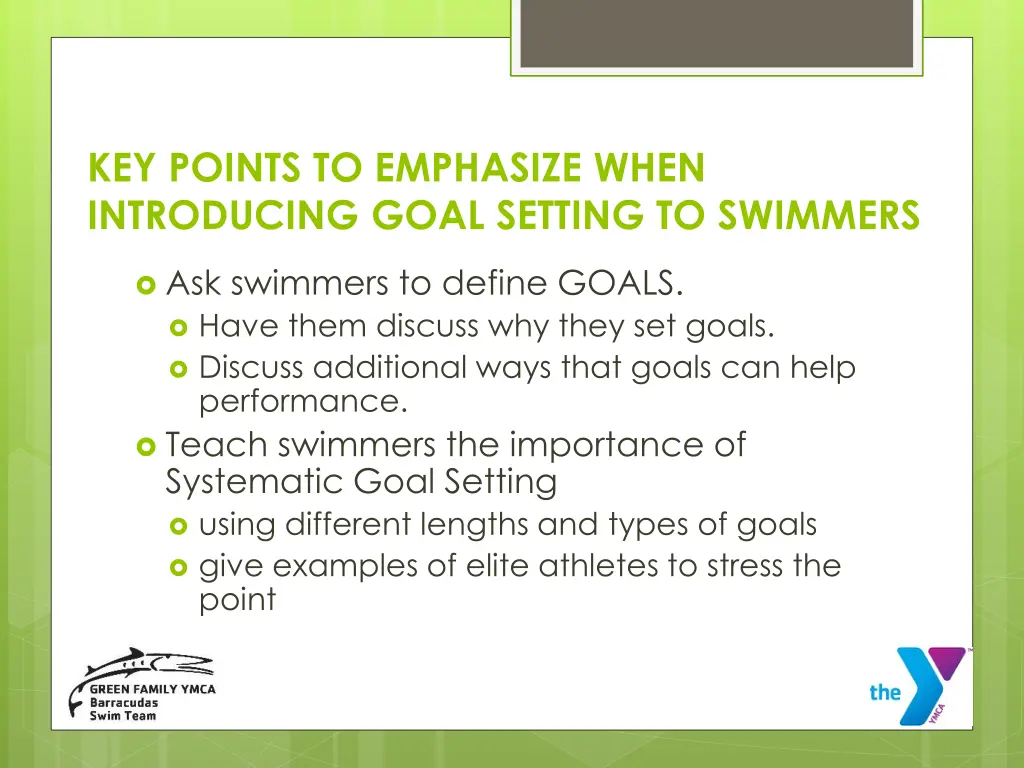 key points to emphasize when introducing goal