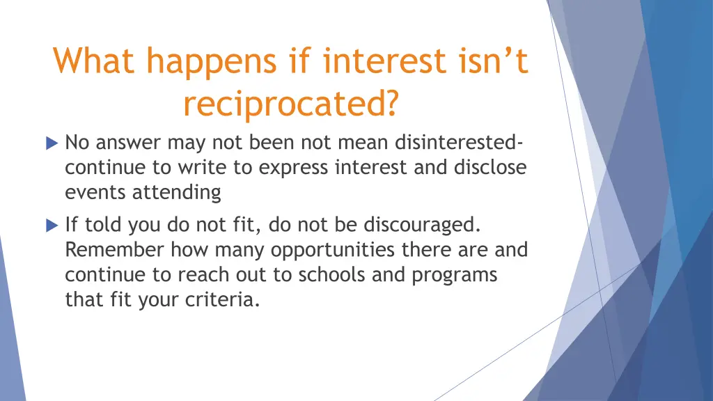 what happens if interest isn t reciprocated