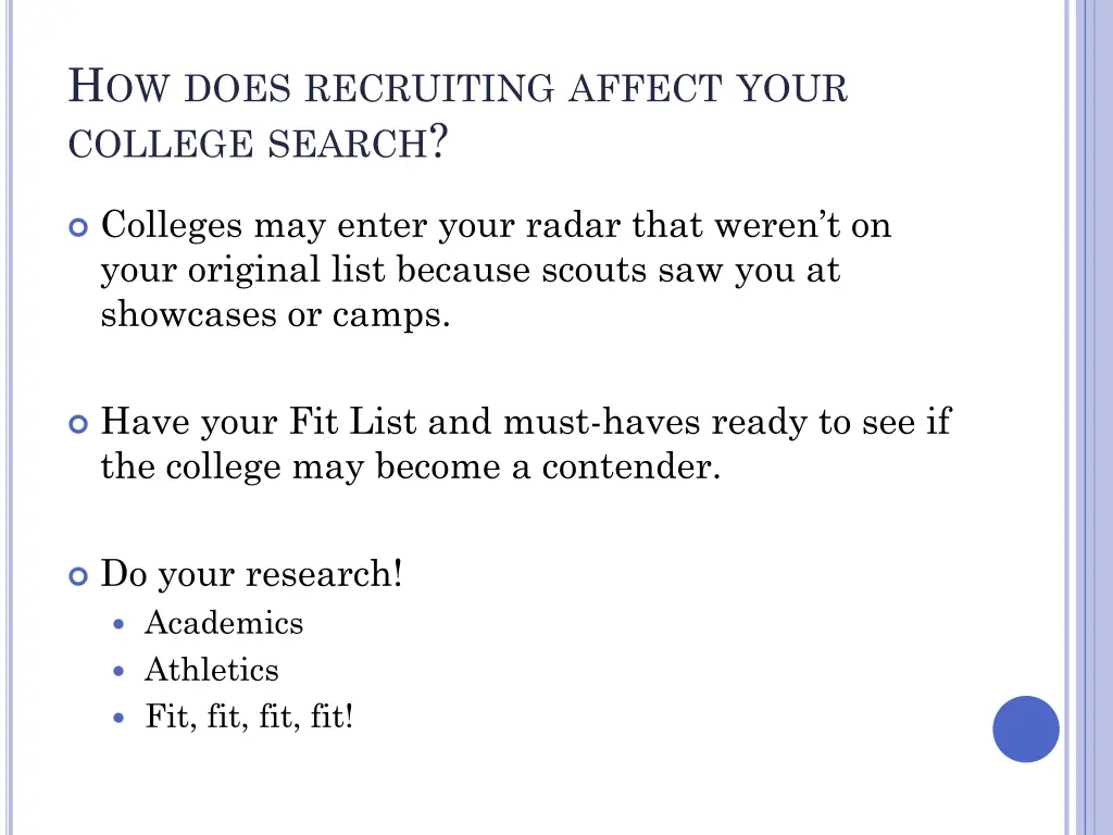 h ow does recruiting affect your college search