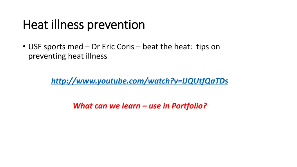 heat illness prevention heat illness prevention