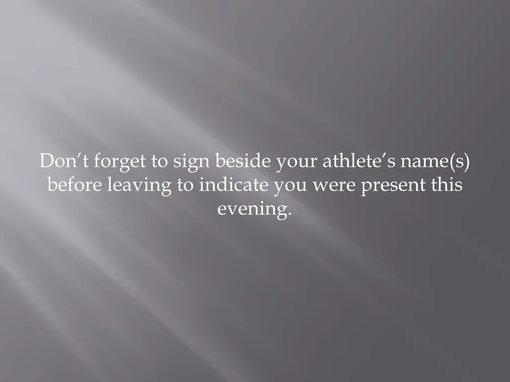 don t forget to sign beside your athlete s name