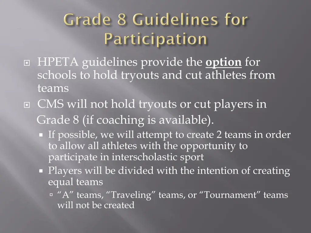 hpeta guidelines provide the option for schools