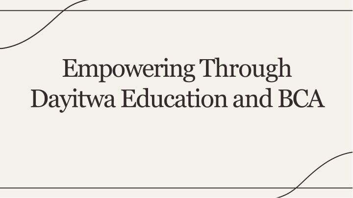 empoweringthrough dayitwaeducationandbca