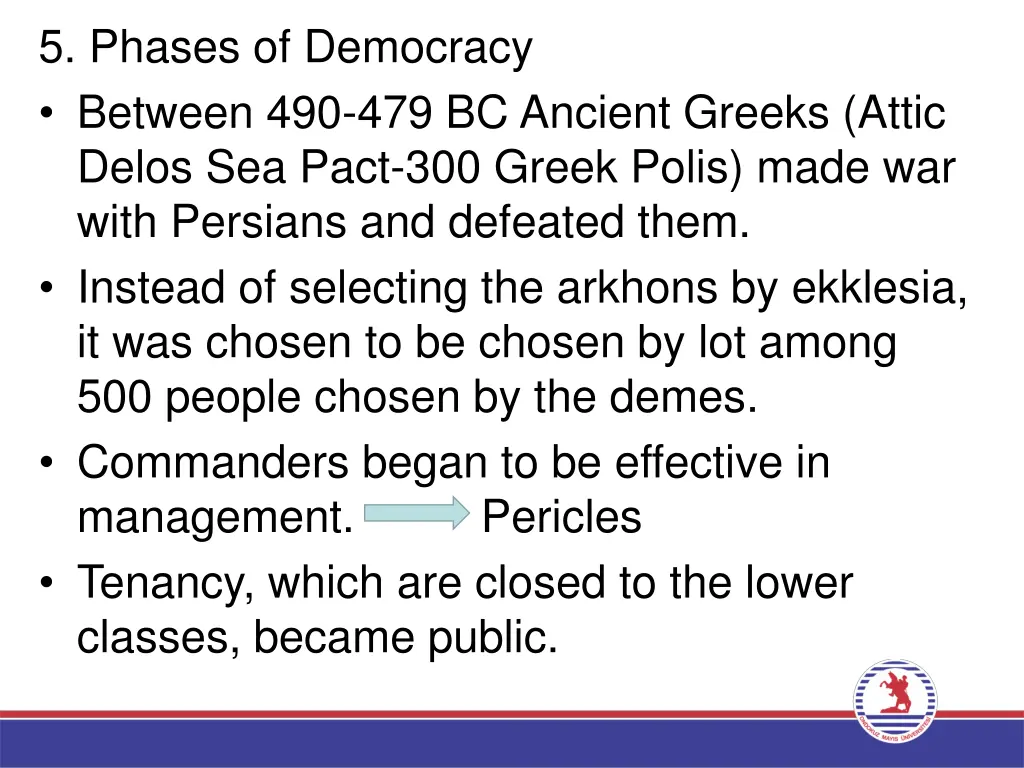 5 phases of democracy between 490 479 bc ancient