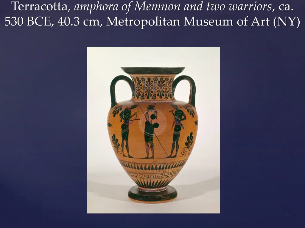 terracotta amphora of memnon and two warriors