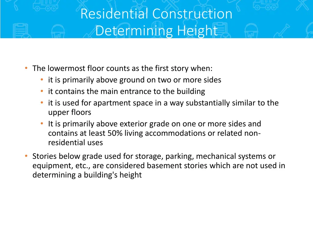 residential construction determining height