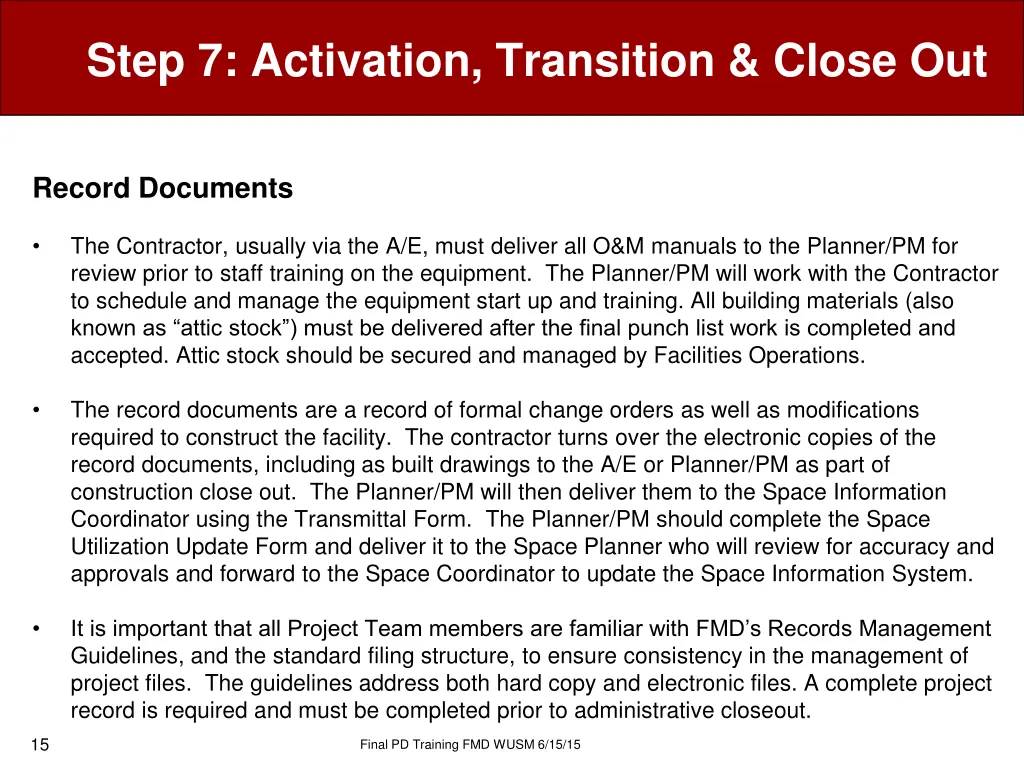 step 7 activation transition close out 12