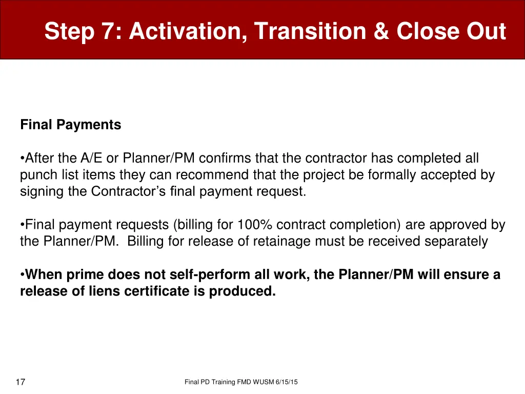 step 7 activation transition close out 14