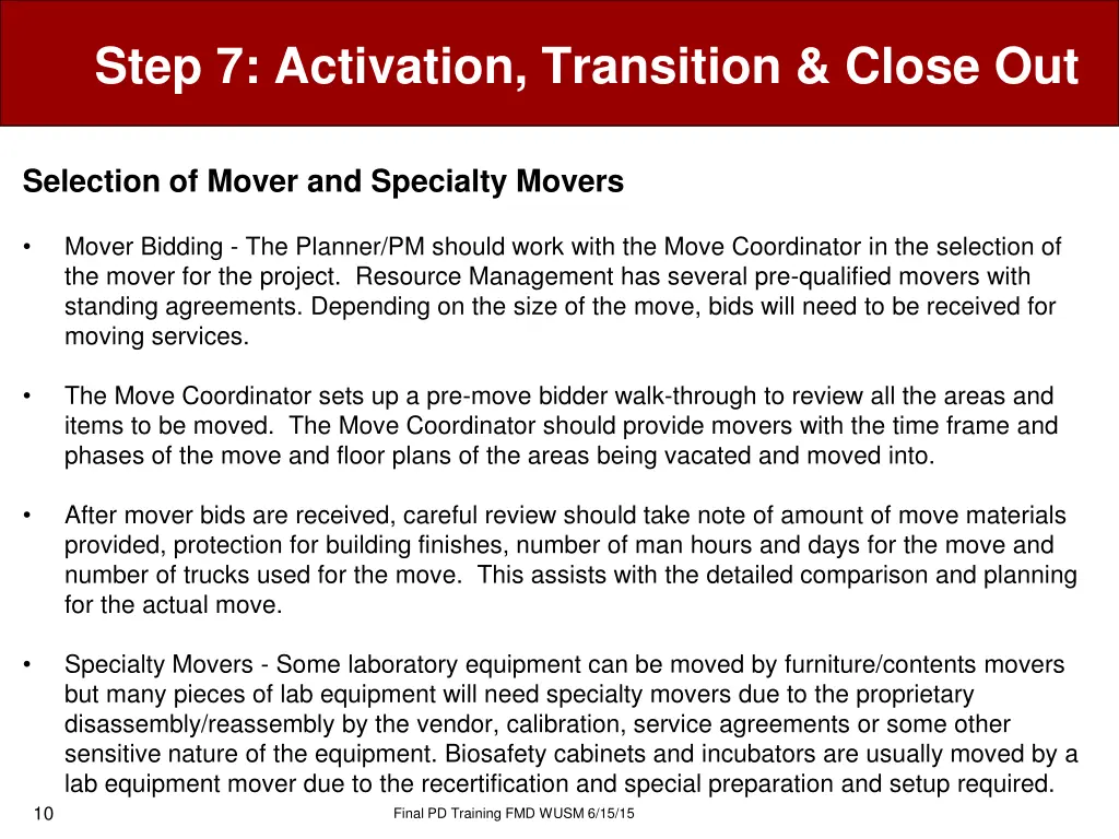 step 7 activation transition close out 7