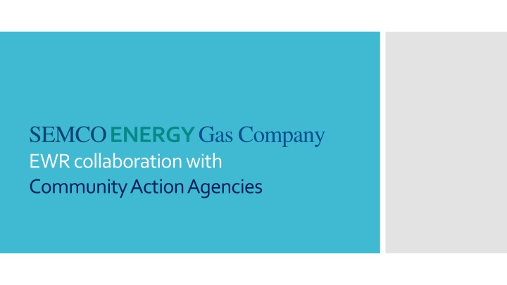 semco energy gas company ewr collaboration with