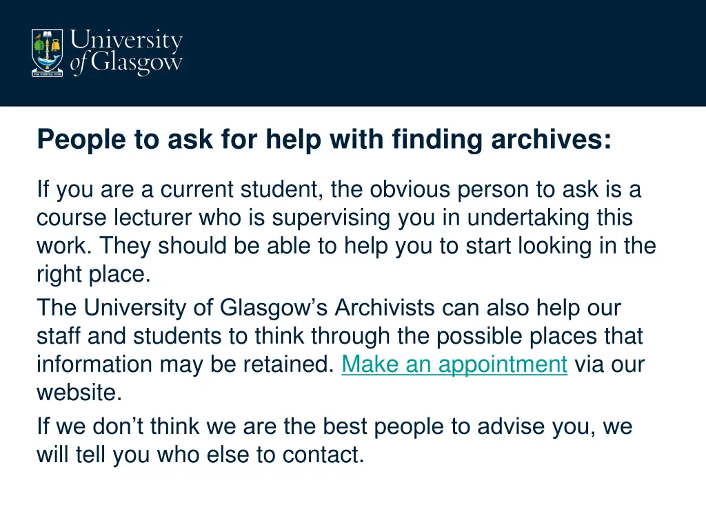 people to ask for help with finding archives