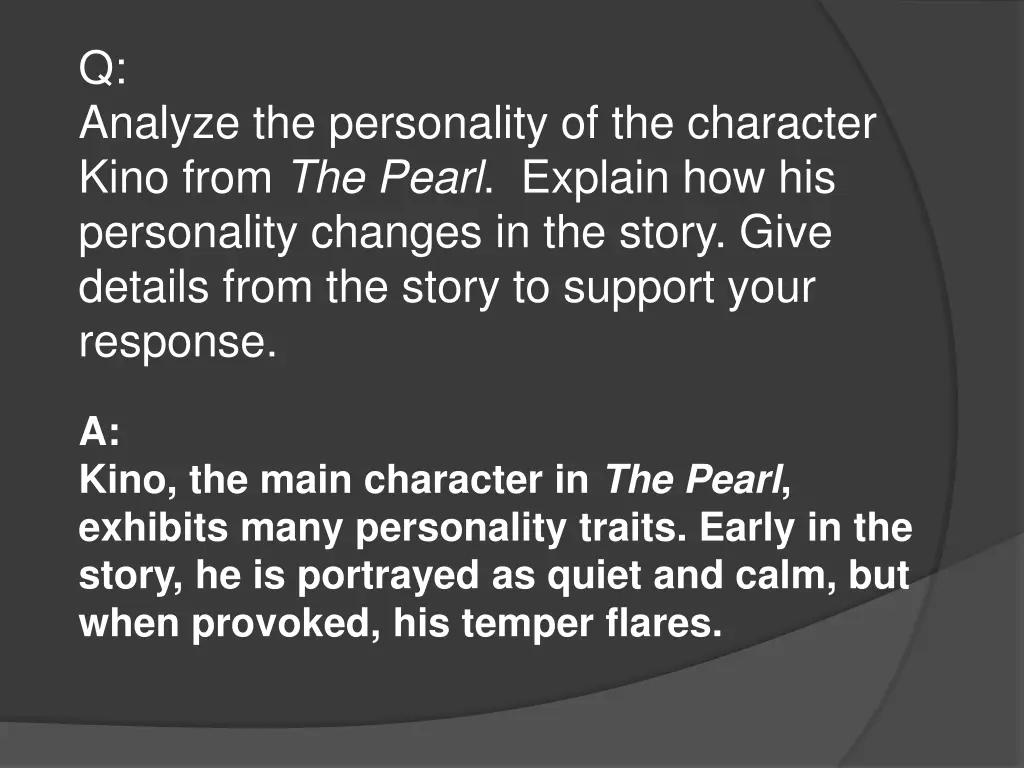 q analyze the personality of the character kino