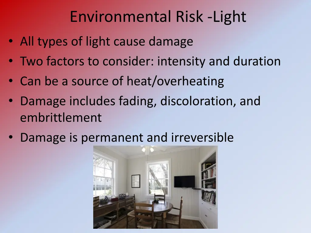 environmental risk light all types of light cause