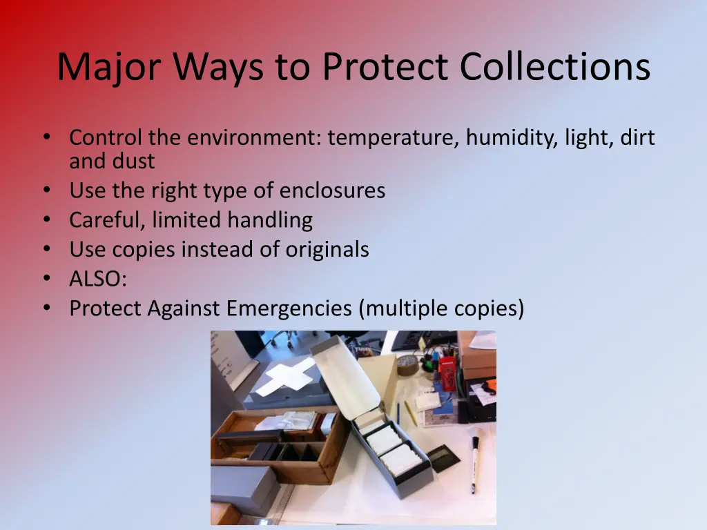 major ways to protect collections